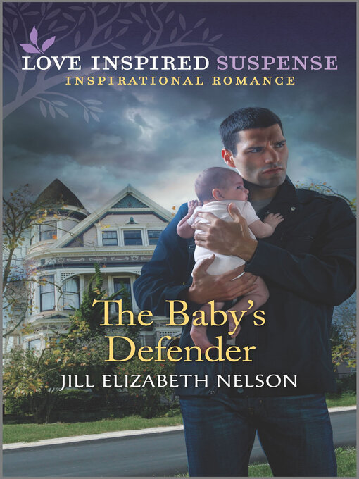 Title details for The Baby's Defender by Jill Elizabeth Nelson - Available